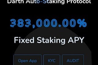 DARTH: Auto Staking Protocol (DAP) Secure, Fast, APY Stays Highest