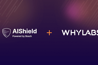 AIShield and WhyLabs: Threat Detection and Monitoring for AI