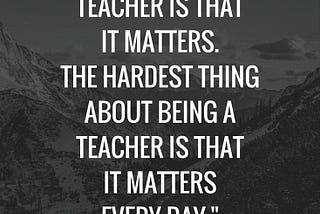 Image result for new teacher quotes