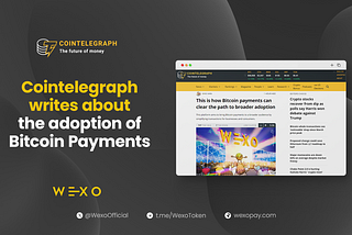 WEXO in the Spotlight on Cointelegraph Once Again!