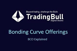 What are Bonding Curve Offerings?