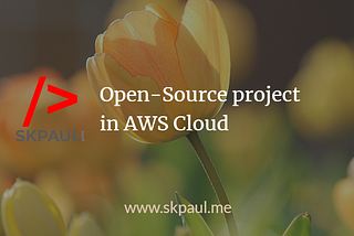 Open-Source project in AWS Cloud