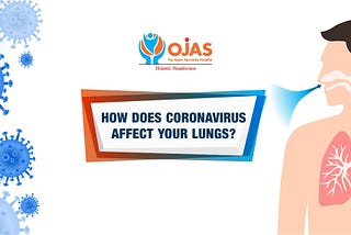 How does Coronavirus affect your lungs