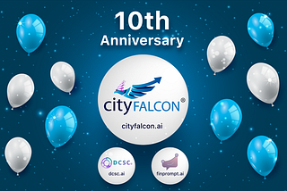 Celebrating 10 Years of CityFALCON: A FinTech Startup Journey of Innovation, Challenges, Pivots…