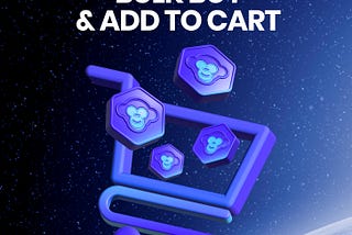 New Feature: Bulk Buy & Add To Cart