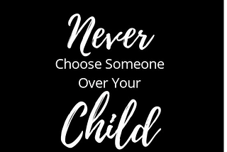 When a Parent Chooses a New Relationship Over Family: Disappointments and Lessons