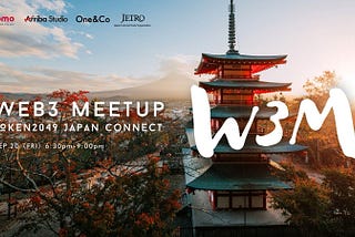 Web3 Services as a Bridge Between Japan and the World: Report on “Web3 Meetup -TOKEN2049 Japan…