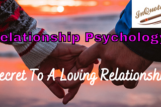 Relationship Psychology