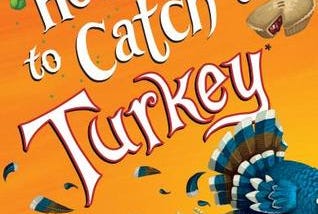PDF Download%^ How to Catch a Turkey *PDF_Full*