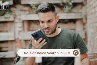 The Role of Voice Search in SEO