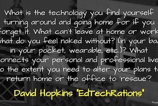 My #EdTechRations