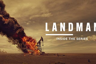 Landman (TV Series), hard truths of oilfields