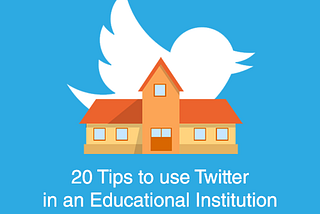 How to Make the most of Twitter in Classrooms
