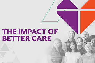 The Impact of Better Care — Staying connected by helping others