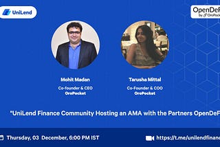 Recap of OroPocket’s AMA on UniLend TG Channel — December 3rd