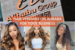 12 Alibaba Hair Vendors That Are Ready For 2022 | Who Are The Best Hair Companies In China?