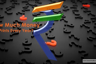 How Much Money RBI Prints Every Year?