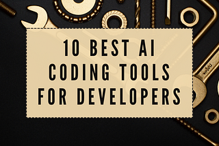 10 Best AI Coding Tools for Developers — Codeymaze