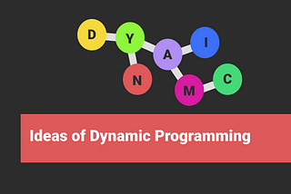 Workshop on Dynamic Programming