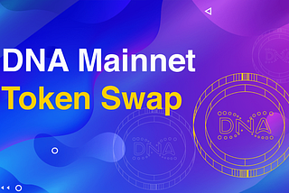 Metaverse DNA Mainnet Token Swap Announcement