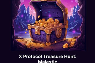X Protocol Treasure Quest with DestinyX: Embark on a Web3 Gaming Adventure!