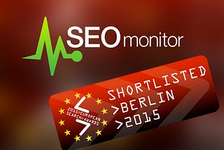 SEOmonitor.com, nominated for the 2015 European Search Awards