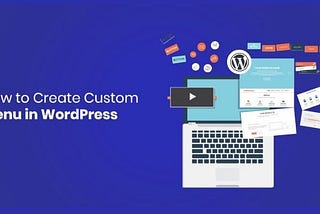 How to Create a Menu in WordPress Site or Blog