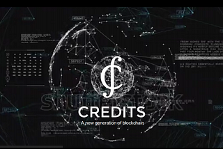 Review — CREDITS, New Generation Blockchain On Financial Services
