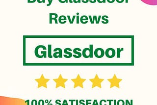 Buy Glassdoor Reviews