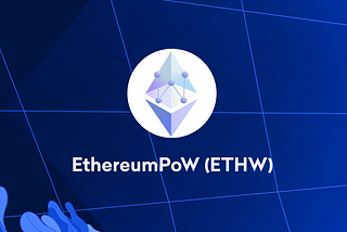 EthereumPoW (ETHW) trading starts now + token distribution