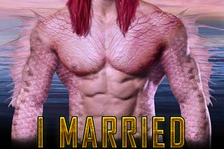 I Married a Merman (Prime Mating Agency, #4) PDF