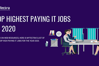 Top Highest Paying IT Jobs in 2020