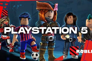 Roblox is Coming to PlayStation 5! Everything You Need to Know