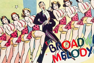 Revisiting: “The Broadway Melody” (1929)