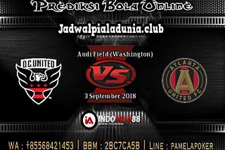 Prediksi Skor DC United vs Atlanta United 3 September 2018 2018