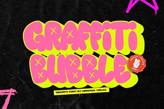 Graffiti Bubble Font