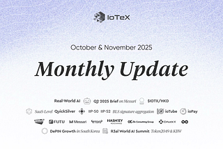IoTeX Community Update — November 2025 | IoTeX Blogs