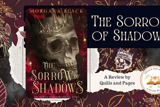 The Sorrow of Shadows by Morgana Black | A Review