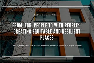 Creating Equitable and Resilient Spaces — A discussion by OACC and Tamarack Institute
