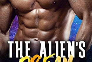 READ/DOWNLOAD=+ The Alien’s Dream (A SciFi Alien W