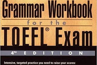 TOEFL Grammar Workbook 4E (Arco Academic Test Preparation Series)