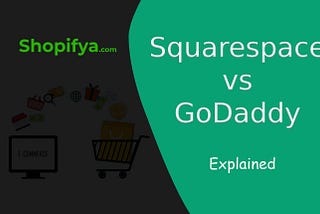 Squarespace vs GoDaddy