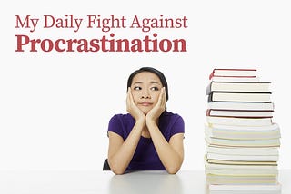 my-daily-fight-against-procrastination