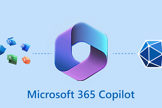 Microsoft 365 Copilot Nedir ve  Yaygınlaştırırken Nelere Dikkat Etmeliyiz ?
