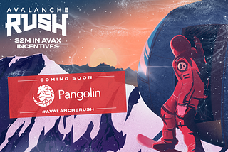 Pangolin $2M Tahsisle Avalanche Rush Programına Dahil Oluyor
