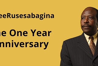 One Year Anniversary of the Kidnapping of Paul Rusesabagina No Evidence of Crime, Still in Prison