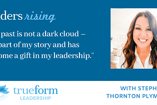 Leaders Rising: Stephanie Thornton Plymale