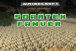 Soartex Fanver Resource Pack 1.15–1.14.4–1.13.2–1.12.2 -1.11.2 — Upgraded features