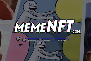MemeNFT — A new NFT marketplace in the making!