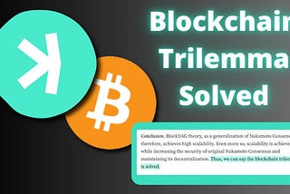 How Kaspa Solved The Trilemma